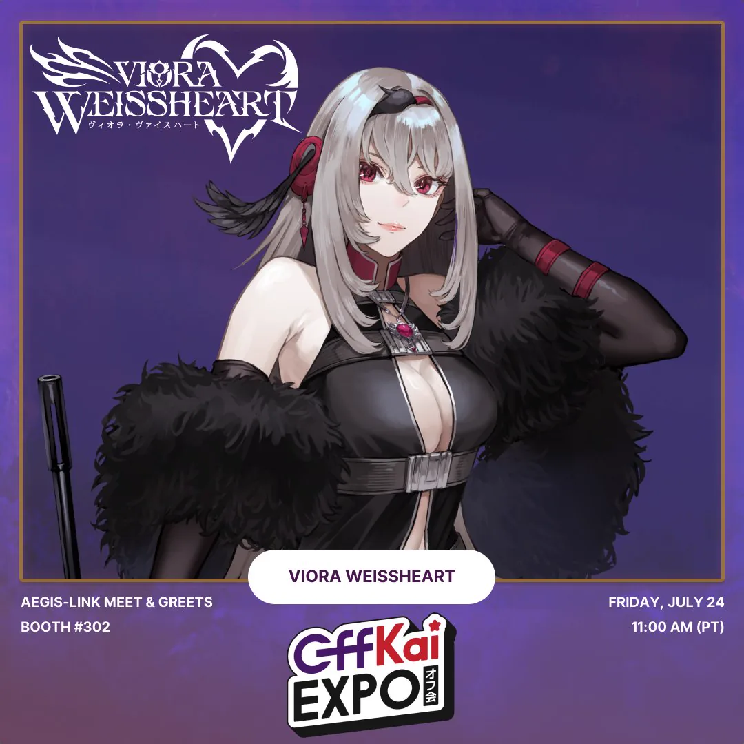 OffKai Expo appearance card: Viora Weissheart, AEGIS-LINK meet and greets, booth 302, Friday July 24, 11:00 AM Pacific